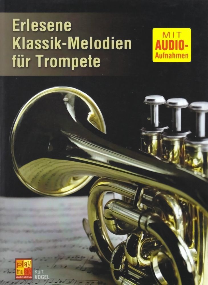 Noten Erlesene Klassik Melodien  für Trompete incl. Audio-downloadcode