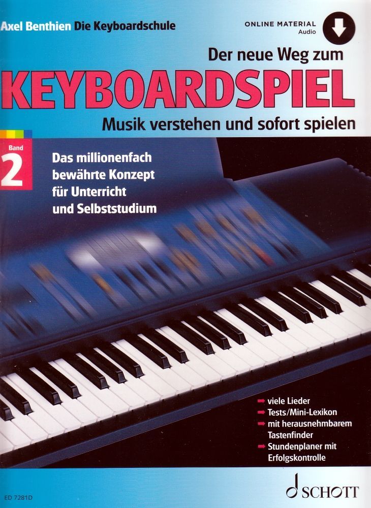 Schule Der neue Weg zum Keyboardspiel 2 Axel Benthien ED 7281D Schott