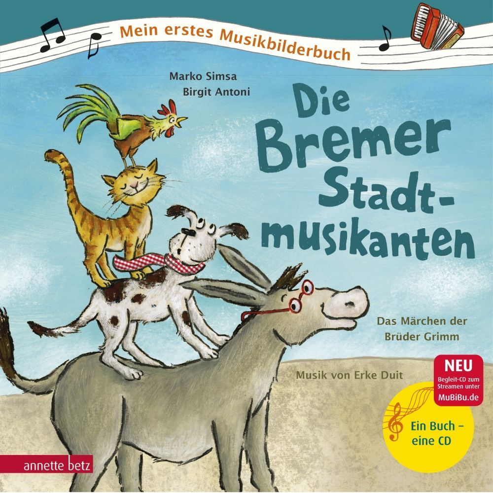 9783219117226 - Die Bremer Stadtmusikanten (Mein erstes Musikbilderbuch mit CD und zum Streamen) - Marko Simsa Gebunden