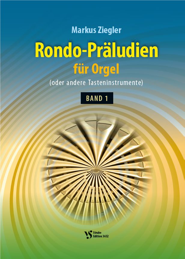 Noten  Rondo-Präludien 1 - VS 3652 Strube Markus Ziegler 