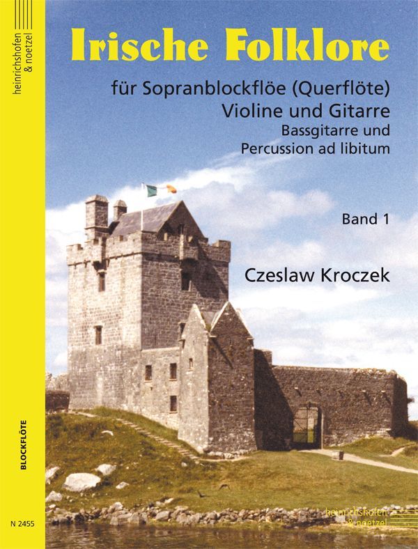 Noten Irische Folklore 1 Czeslaw Kroczek 3 stimmig Flöte, Violine, Gitarre N2455