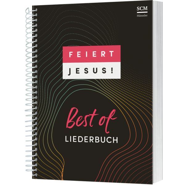 Noten Feiert Jesus Best Of SCM - Hänssler Notenausgabe 396077000 Spiralbindung